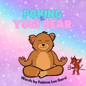 An illustration of a cartoon bear doing yoga with a tiny devil ready to poke it with a spear.